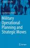 Military Operational Planning and Strategic Moves