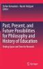 Past Present and Future Possibilities for Philosophy and History of Education