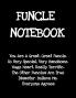 Funcle Notebook: Funny Saying Gifts from Niece Nephew for Worlds Best & Awesome Uncle Ever - Donald Trump Terrific Sibling Gag Gift Idea - Composition ... Stocking Stuffer Anniversary Birthday