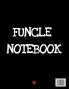 Funcle Notebook: Funny Saying Gifts from Niece Nephew for Worlds Best & Awesome Uncle Ever - Donald Trump Terrific Sibling Gag Gift Idea - Composition ... Stocking Stuffer Anniversary Birthday