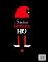 Santa's Favorite Ho: Ho Ho Ho Holiday Notebook To Write In Funny Holiday Santa Jokes Quotes Memories & Stories With Blank Lines Ruled 8.5x11 120 ... & White Elf Family Christmas Gift Print Cover