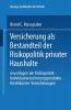 Versicherung als Bestandteil der Risikopolitik privater Haushalte