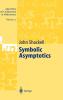Symbolic Asymptotics