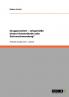 Gruppenarbeit - zeitgemäße Unterrichtsmethode oder Zeitverschwendung?