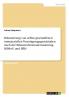 Bilanzierung von selbst geschaffenen immateriellen Vermögensgegenständen nach der Bilanzrechtsmodernisierung BilMoG und IFRS