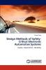 Design Methods of Safety-Critical Electronic Automotive Systems