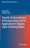 Organic Semiconductor Heterojunctions and Its Application in Organic Light-Emitting Diodes