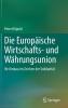 Die Europ��ische Wirtschafts- und W��hrungsunion