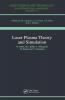Laser Plasma Theory and Simulation