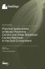 Practical Applications of Model Predictive Control and Other Advanced Control Methods in the Built Environment