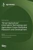 Smart Agriculture Information Technology and Agriculture Cross-Discipline Research and Development