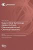 Supercritical Technology Applied to Food Pharmaceutical and Chemical Industries