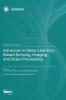 Advances in Deep-Learning-Based Sensing Imaging and Video Processing