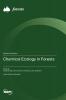 Chemical Ecology in Forests