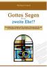Gottes Segen für die zweite Ehe!?