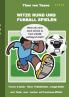Witze rund ums Fu��ball spielen