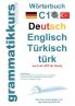Wörterbuch C1 Deutsch-Englisch-Türkisch