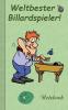 Weltbester Billardspieler
