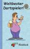 Weltbester Dartspieler - Notizbuch