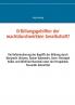 Erfüllungsgehilfen der machtdurchwirkten Gesellschaft?