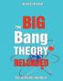 The Big Bang Theory Reloaded - das inoffizielle Handbuch zur Serie