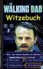'The Walking Dad' (Witzebuch); Inoffizielles The Walking Dead Buch