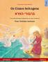 Os Cisnes Selvagens - ?????? ???? (português - hebraico)