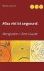 Allzu viel ist ungesund