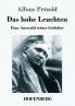 Das hohe Leuchten