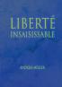 Liberté insaisissable