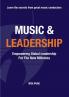 Music and  Leadership