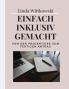 Einfach inklusiv gemacht