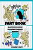 Fart Book: Blaster! Boomer! Slammer! Popper! Banger! Farting Is Funny Comic Illustration Books For Kids With Short Moral Stories For Children (Volume 1 Part 2)