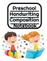 Preschool Handwriting Composition Notebook