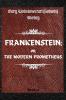 FRANKENSTEIN; OR THE MODERN PROMETHEUS.   by  Mary Wollstonecraft (Godwin) Shelley