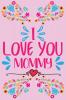 I love you Mommy - Prompted fill in the blank quotes and flowers coloring