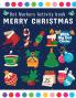 Dot Markers Activity Book Merry Christmas: Dot Marker For Kids Christmas Coloring Activity Book for Children Easy Guided BIG DOTS Do a dot page a day Gift For Kids Ages 1-3 2-4 3-5