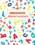 Kindergarten Alphabet Worksheets