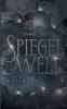 Das Orakel der Spiegelwelt (Die Spiegelwelt-Trilogie 3)