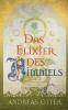 Das Elixier des Himmels