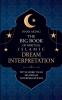 The Big Book of Spiritual Islamic Dream Interpretation