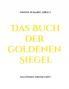 Das Buch der goldenen Siegel