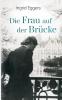 Die Frau auf der Brücke
