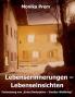 Lebenserinnerungen - Lebenseinsichten