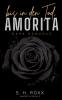Bis In Den Tod Amorita (Amorita-Reihe 3)