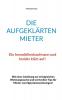 Die aufgeklärten Mieter
