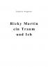 Ricky Martin ein Traum und Ich