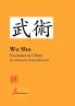 Wu Shu Faszination China & asiatische Kampfkünste