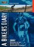A biker`s diary