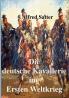 Die deutsche Kavallerie im ersten Weltkrieg